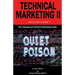Technical Marketing II: The Quiet Poison Release