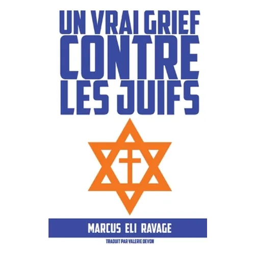 Un vrai grief contre les juifs