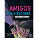 Amigos Polinizadores: Pollination Pals