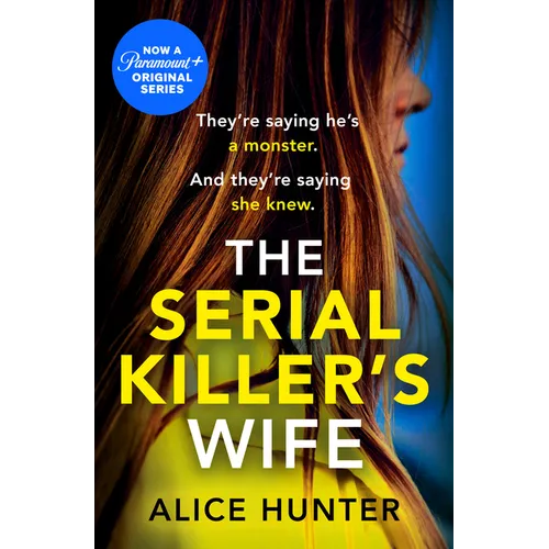 The Serial Killer's Wife