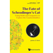 The Fate of Schrodinger's Cat