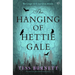 The Hanging of Hettie Gale
