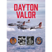 Dayton Valor: The Heroic Journeys of Two Ohio Brothers Who Fought in World War II Bombers
