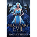 Necessary Evil: A Monster Romance