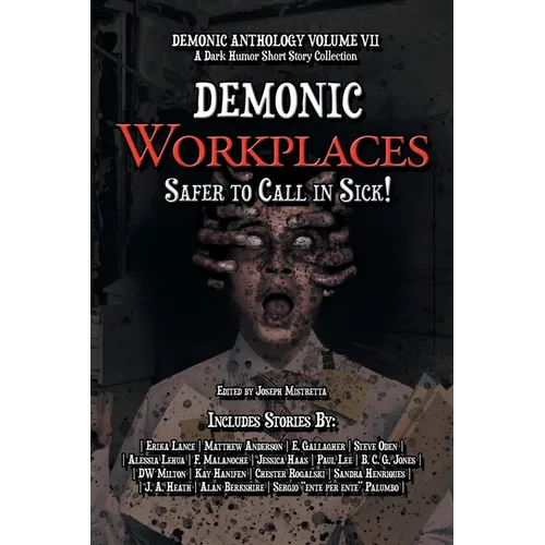 Demonic Workplaces: Safer to Call in Sick