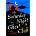The Saturday Night Ghost Club
