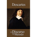 El Discurso del Metodo