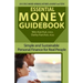 Essential Money Guidebook: Simple and Sustainable Personal Finance for Real People