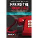 Making the Tough Call: Special Edition for Medical and Health Professionals