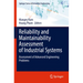 Reliability and Maintainability Assessment of Industrial Systems: Assessment of Advanced Engineering Problems