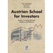 Austrian School for Investors: Austrian Investing between Inflation and Deflation