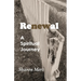 Renewal: A Spiritual Journey