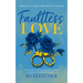 Faultless Love
