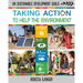 Taking Action to Help the Environment