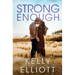 Strong Enough