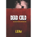Dead Cold: An Ada Picou Adventure