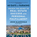 40 Days of Farming: Unlock the Secret to Real Estate Success and Personal Fulfillment