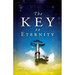 The Key to Eternity