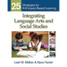 Integrating Language Arts and Social Studies: 25 Strategies for K-8 Inquiry-Based Learning