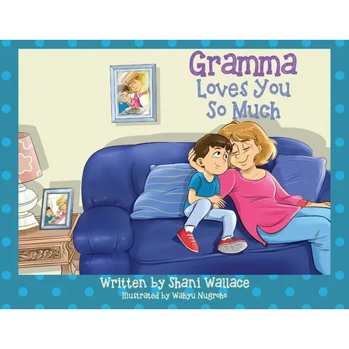 Gramma Loves You So Much