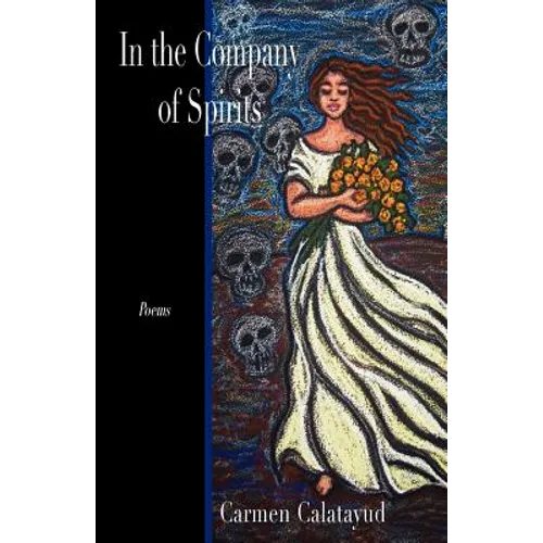 In the Company of Spirits