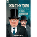 Skin O' My Tooth Mysteries: 12 Tales from the Casebook of Patrick Mulligan, Lawyer & Investigator