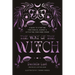 The Way of the Witch: A Guide to Starting Your Magical Journey and Activating Your Inner Power