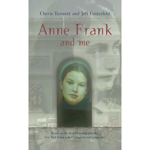 Anne Frank and Me