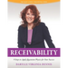 Receivability: 9 Steps to Apply Quantum Physics for Your Success