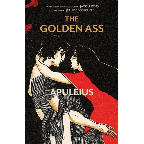 The Golden Ass (Warbler Classics Illustrated Edition)