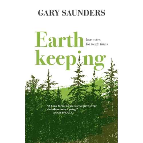 Earthkeeping: Love Notes for Tough Times