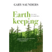Earthkeeping: Love Notes for Tough Times