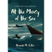 At the Mercy of the Sea
