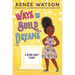 Ways to Build Dreams