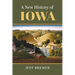 A New History of Iowa