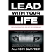 Lead With Your Life