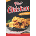 Fried Chicken at its Finest: Tastiest Fried Chicken Recipes to Make at Home