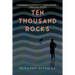Ten Thousand Rocks