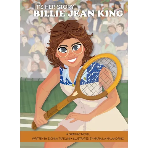 It's Her Story Billie Jean King: A Graphic Novel