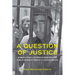 A Question of Justice: Criminal Trials, Notorious Homicides, and Public Opinion in Twentieth-Century Mexico