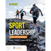 Sports Leadership in the 21st Century, Third Edition