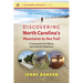 Discovering North Carolina's Mountains-To-Sea Trail: A Companion for Hikers and Armchair Explorers