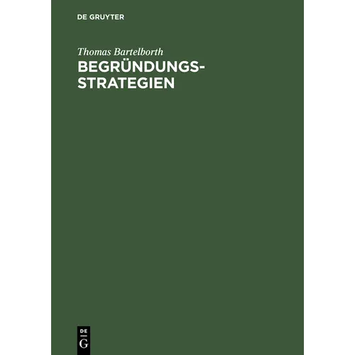 Begründungsstrategien: Ein Weg Durch Die Analytische Erkenntnistheorie