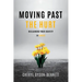 Moving Past the Hurt