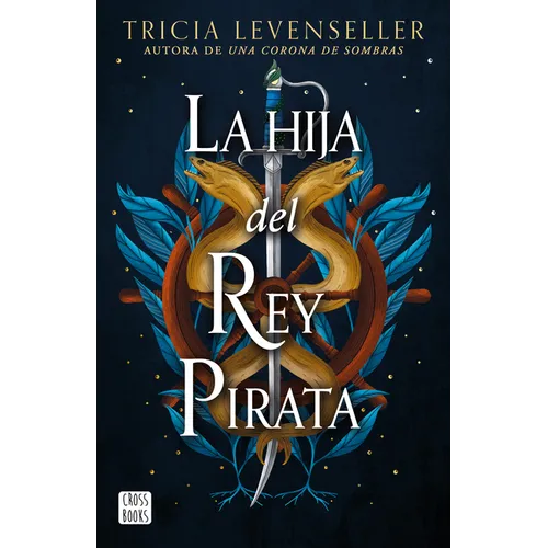 La Hija del Rey Pirata / Daughter of the Pirate King