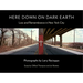 Here Down on Dark Earth: Loss and Remembrance in New York City