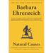 Natural Causes: An Epidemic of Wellness, the Certainty of Dying, and Killing Ourselves to Live Longer