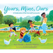Yours, Mine, Ours: A Celebration of Service and Community