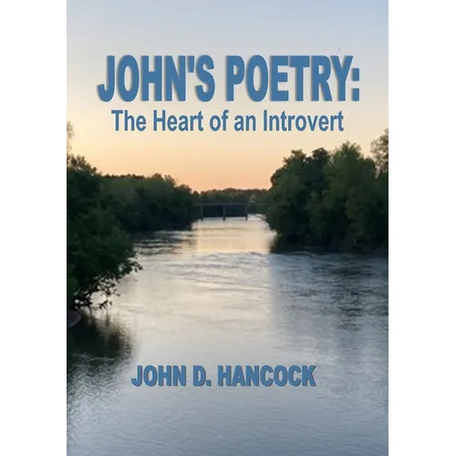 John's Poetry: The Life of an Introvert