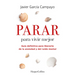 Parar para vivir mejor